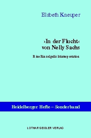 ›In der Flucht‹ von Nelly Sachs von Kneuper,  Elsbeth