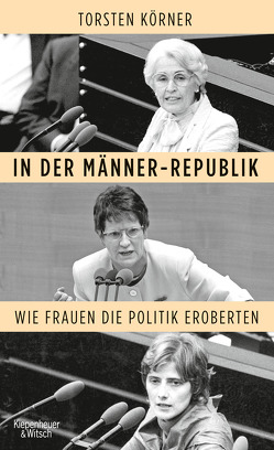 In der Männer-Republik von Körner,  Torsten