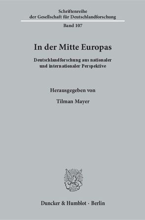 In der Mitte Europas. von Mayer,  Tilman