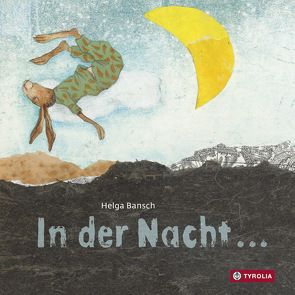 In der Nacht… von Bansch,  Helga