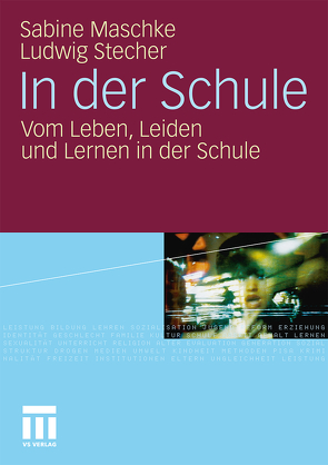 In der Schule von Maschke,  Sabine, Stecher,  Ludwig