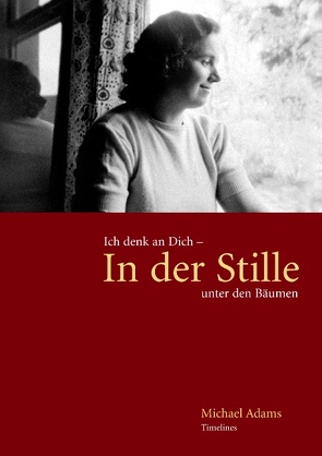 In der Stille von Adams,  Michael