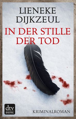 In der Stille der Tod von Dijkzeul,  Lieneke