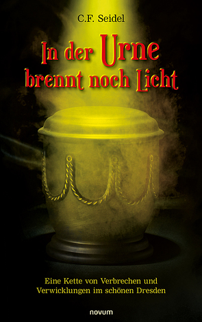 In der Urne brennt noch Licht von Seidel,  C.F.