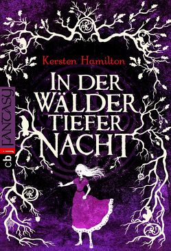 In der Wälder tiefer Nacht von Hamilton,  Kersten, Ranke,  Elsbeth