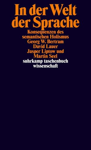 In der Welt der Sprache von Bertram,  Georg W, Lauer,  David, Liptow,  Jasper, Seel,  Martin