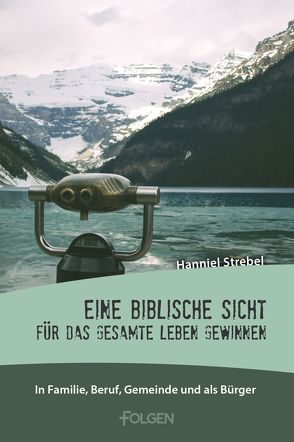 In der Welt, nicht von der Welt von Strebel,  Hanniel