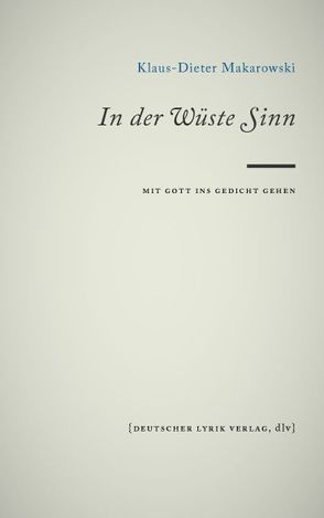 In der Wüste Sinn von Makarowski,  Klaus-Dieter