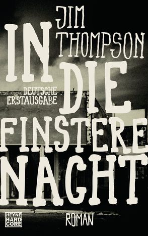 In die finstere Nacht von Blank,  Gunter, Thompson,  Jim