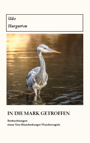 In die Mark getroffen von Hargarten,  Udo