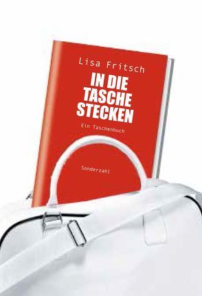 In die Tasche stecken von Fritsch,  Lisa