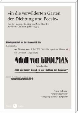 ‚in die verwilderten Gärten der Dichtung und Poesie‘ von Littmann,  Franz, Oppermann,  Jürgen, Schmidt-Bergmann,  Hansgeorg