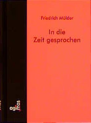 In die Zeit gesprochen von Beutin,  Wolfgang, Mülder,  Friedrich