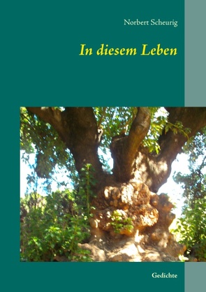 In diesem Leben von Scheurig,  Norbert