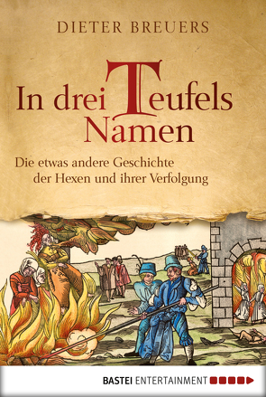 In drei Teufels Namen von Breuers,  Dieter