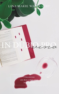 In dubio pro Vino von Walbracht,  Lina Marie