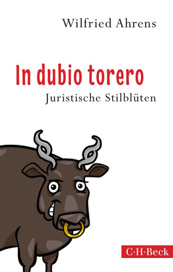 In dubio torero von Ahrens,  Wilfried