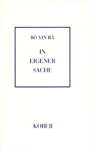 In eigener Sache von Bô Yin Râ