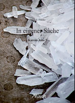 In eigener Sache von Franke,  Erich H