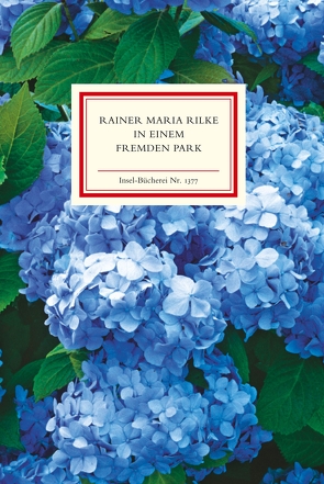 In einem fremden Park von Beuchert,  Marianne, Nickig,  Marion, Rilke,  Rainer Maria