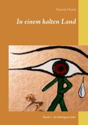 In einem kalten Land von Hundt,  Dietrich