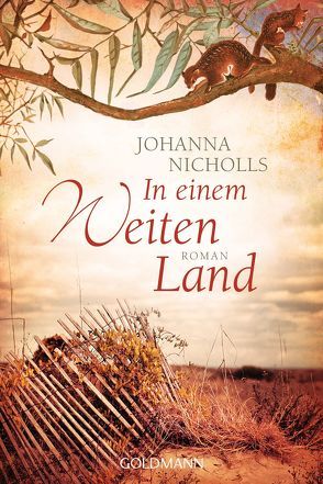 In einem weiten Land von Nicholls,  Johanna, pociao, Ziller,  Jean-Paul