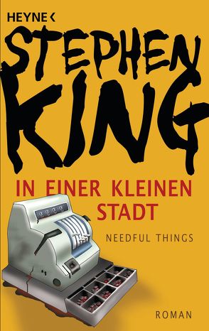 In einer kleinen Stadt (Needful Things) von King,  Stephen, Wiemken,  Christel