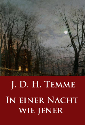 In einer Nacht wie jener von Temme,  J.D.H.