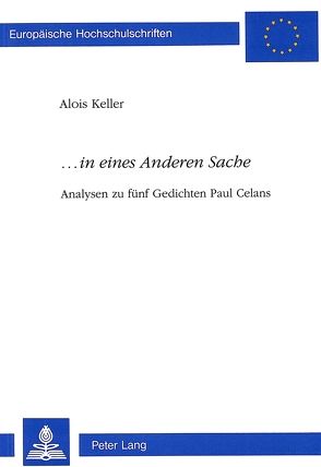 «…in eines Anderen Sache» von Keller,  Alois