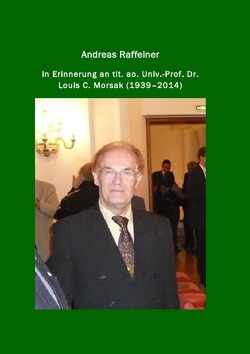 In Erinnerung an em. o. Univ.-Prof. Justizminister a. D. Dr. Hans R. Klecatsky von Raffeiner,  Andreas