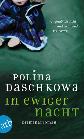 In ewiger Nacht von Braungardt,  Ganna-Maria, Daschkowa,  Polina