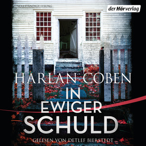 In ewiger Schuld von Bierstedt,  Detlef, Coben,  Harlan, Kwisinski,  Gunnar, Mendes Teixeira,  Manuel, Petruo,  Thomas