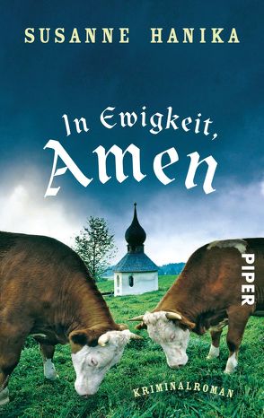 In Ewigkeit. Amen von Hanika,  Susanne