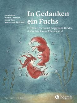 In Gedanken ein Fuchs von Andersen,  Wiebke, Bodenmann,  Guy, Christiansen,  Hanna, In-Albon,  Tina, Lomnitzer,  Klaus, Roth,  Meera, Salzmann,  Marie, Schaaf,  Joan, Schwenck,  Christina