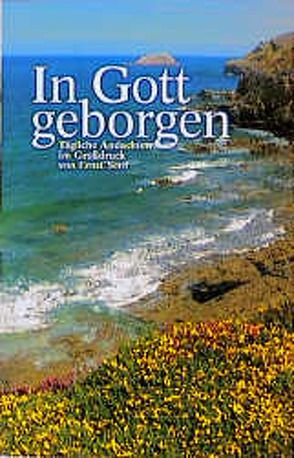 In Gott geborgen von Fietkau,  Wolfgang, Senf,  Ernst