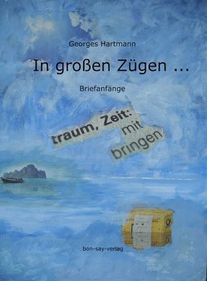 In großen Zügen … von Hartmann,  Georges