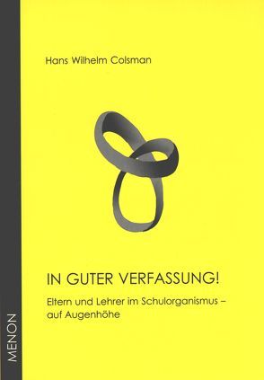 In guter Verfassung! von Colsman,  Hans W