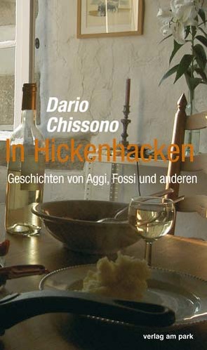 In Hickenhacken von Chissono,  Dario