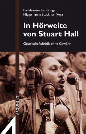 In Hörweite von Stuart Hall von Backhouse,  Maria, Kalmring,  Stefan, Nowak,  Andreas