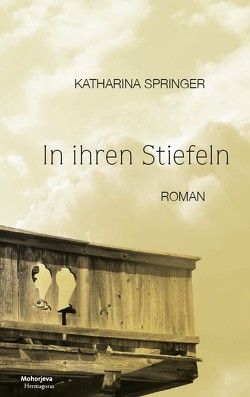 In ihren Stiefeln von Springer ,  Katharina