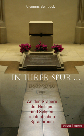 In ihrer Spur … von Bombeck,  Clemens