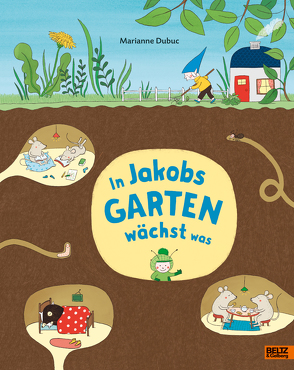 In Jakobs Garten wächst was von Dubuc,  Marianne, Süßbrich,  Julia