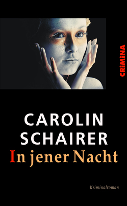 In jener Nacht von Schairer,  Carolin