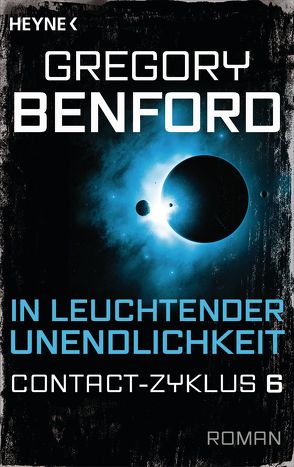 In leuchtender Unendlichkeit von Benford,  Gregory, Gilbert,  Martin