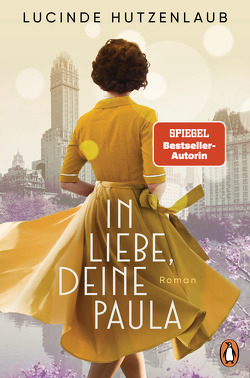 In Liebe, Deine Paula von Hutzenlaub,  Lucinde