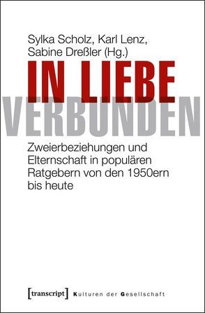 In Liebe verbunden von Dreßler,  Sabine, Lenz,  Karl, Scholz,  Sylka