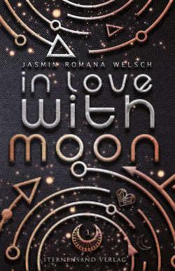 In Love with Moon (Moon Reihe 1) von Welsch,  Jasmin Romana