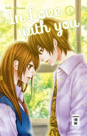 In Love With You 03 von Aikawa,  Saki, Okada-Willmann,  Yayoi