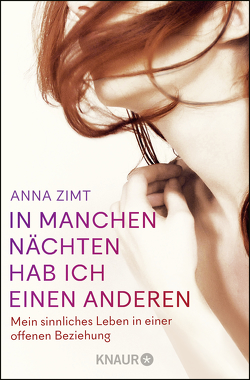 In manchen Nächten hab ich einen anderen von Zimt,  Anna