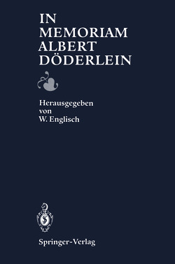 In Memoriam Albert Döderlein von Englisch,  Werner